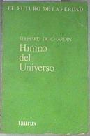 Himno del universo | 171800 | Teilhard de Chardin, Pierre
