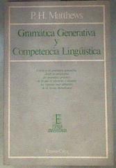 Gramática generativa y competencia linguística | 108400 | Matthews, P. H.