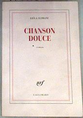 Chanson douce: roman (Nrf) | 175188 | Slimani, Leila