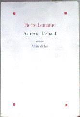 Au revoir la-haut | 173909 | Lemaitre, Pierre