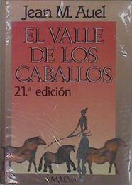 El Valle De Los Caballos | 303 | Auel Jean M.