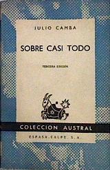 Sobre casi todo | 143657 | Camba Andreu, Julio