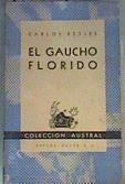 El gaucho florido | 166092 | Carlos Reyles