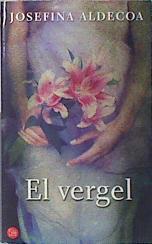 El vergel | 138549 | Aldecoa, Josefina