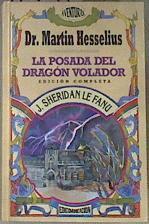 La posada del dragón volador | 172899 | Le Fanu, Joseph Sheridan