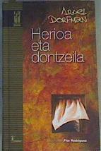 Herioa eta dontzeila | 166947 | Dorfman, Ariel/Traductor itzultzailea, Fito Rodriguez