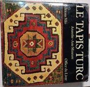 Le Tapis Turc Anatolie-Asie Mineure | 66112 | Iten-Maritz J.