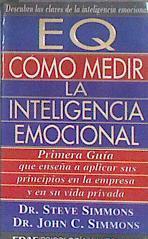Cómo medir la inteligencia emocional | 183053 | Simmons, Steve/Simmons, John C.