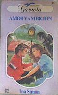 Amor y ambición | 175726 | Ina Simón