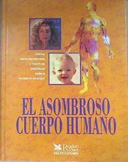 El asombroso cuerpo humano | 173839 | VVAA