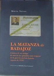 La matanza de Badajoz | 178935 | Campos Pámpano, Ángel/Neves, Mario