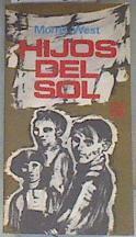 Hijos del sol | 170765 | West, Morris L.