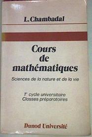 Cours De Mathématiques Sciences De La Nature Et De La Vie 1 Cycle Universitaire | 54585 | Chambadal