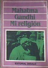 Mi religión | 179202 | GANDHI Mahatma