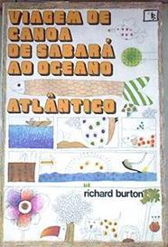 Viagem de canoa de Sabará ao Oceano atlantico | 179280 | Francis Richard Burton