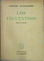 Los Encuentros | 44883 | Aleixandre Vicente