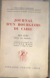 Journal d'un bougeois du Caire | 182381 | Ibn Iyâs