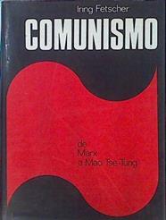 Comunismo De Marx A Mao Tse-Tung | 48053 | Fetscher Iring