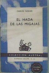 El hada de las migajas | 153032 | Nodier, Carlos