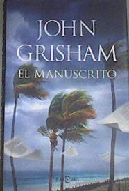 El manuscrito | 177208 | Grisham, John (1955-)