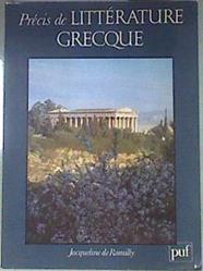 Précis de Littérature Grecque | 171882 | Romilly, Jacqueline de