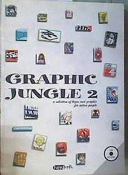 Graphic Jungle 2 a selection of logos and graphic for active people. + CD | 167965 | Unknown Author