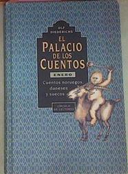 El palacio de los Cuentos Enero Cuentos Noruegos Daneses Y Suecos | 17602 | Diederichs Ulf/Lucia Probst ( Ilustrado )