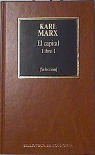 El Capital Libro I (selección) | 124589 | Marx, Karl