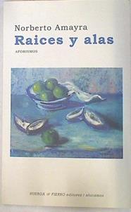 Raices y Alas | 130263 | Amayra, Norberto