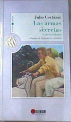 Las Armas Secretas Y Otros Relatos | 12798 | Cortazar Julio