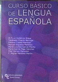 Curso básico de lengua española | 103615 | Gutierrez Araus, María Luz/Paloma Cuesta Martínez, Teudiselo Chacón Berruga