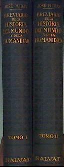 BREVIARIO DE LA HISTORIA DEL MUNDO Y LA HUMANIDAD Tomos I y II | 168373 | José Pijoán