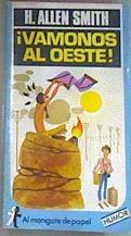Vamonos Al Oeste | 38298 | Smith H. Allen