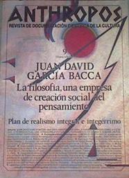 Anthropos 9 Juan David García Bacca La filosofía, una empresa de creación social del pensamiento | 176157 | VVAA
