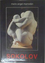 Sokolov, esculturas | 125035 | Marrodán, Mario Ángel