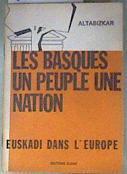 Les basques un peuple une nation. euskadi dans l`europe | 188183 | Altabizkar