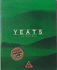 30 poemas Yeats | 125583 | Yeats, W. B.