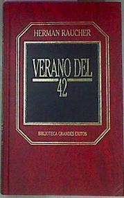 Verano Del Cuarenta Y Dos | 3392 | Raucher Herman