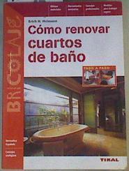 Cómo renovar cuartos de baños | 167771 | Heimann, Erich H.
