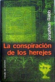 La conspiración de los herejes | 83599 | Rabb, Jonathan