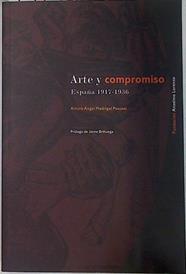 Arte y compromiso: España 1917-1936 | 132941 | Madrigal Pascual, Arturo Ángel