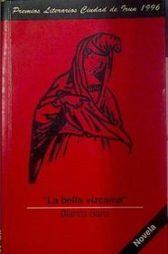La bella vizcaína | 118333 | Sanz, Blanca
