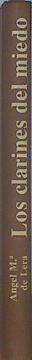 los Clarines del miedo | 88520 | Lera García, Angel María de
