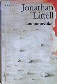 Las benévolas | 143432 | Gallego Urrutia, María Teresa/Littell, Jonathan