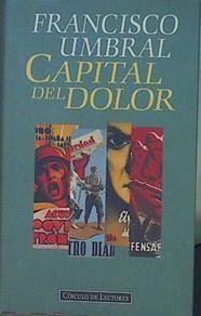 Capital del dolor | 105079 | Umbral, Francisco