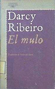 El Mulo | 48669 | Ribeiro Darcy