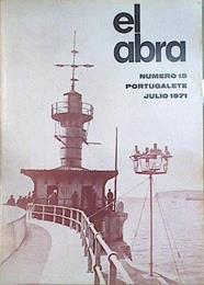 EL ABRA nº 15 Julio 1971 Revista de la Sociedad Cultural de Portugalete | 145315 | VVAA, Sociedad Cultural de Portugalete