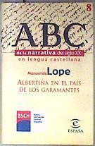 Albertina en el país de los Garamantes | 185287 | Lope, Manuel de