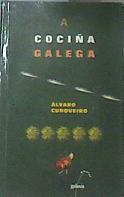 A cociña galega | 170050 | Cunqueiro, Álvaro