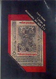 Cuerpo de documentos del siglo XVi | 182902 | Hanke, Lewis